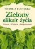 Zielony eliksir życia